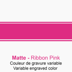 Plaque Signalétique - Plastique Gravé Au Verso - Matte Ribbon Pink